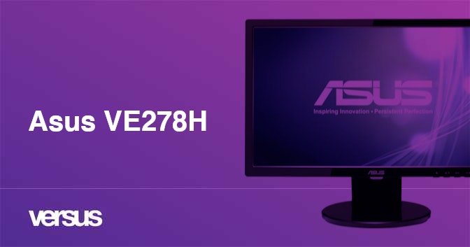 Asus VE278H review | 24 facts and highlights