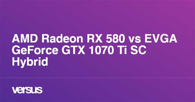 Rx580vs 1070 2025