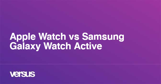 Samsung galaxy watch active vs apple watch series clearance 4