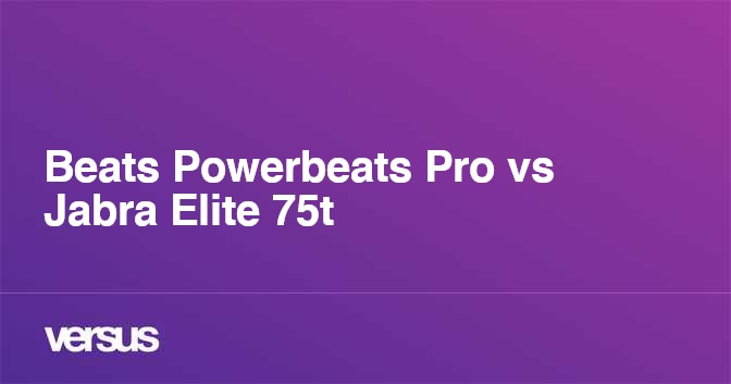 Powerbeats vs discount jabra elite 75t