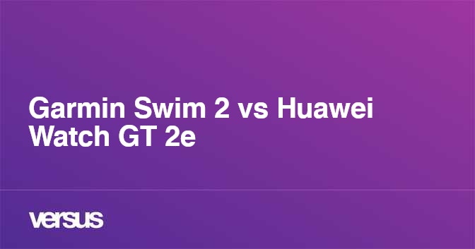 Huawei cheap gt2e swimming