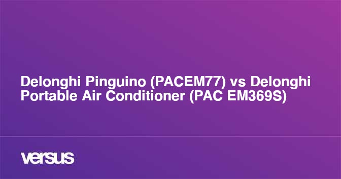 Delonghi Pinguino PACEM77 vs Delonghi Portable Air Conditioner