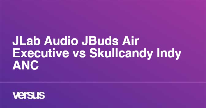 Jbuds vs 2024 skullcandy