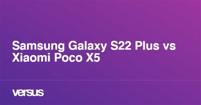 S22 vs Poco X5 Pro 5G (Comparativo & Preços) 