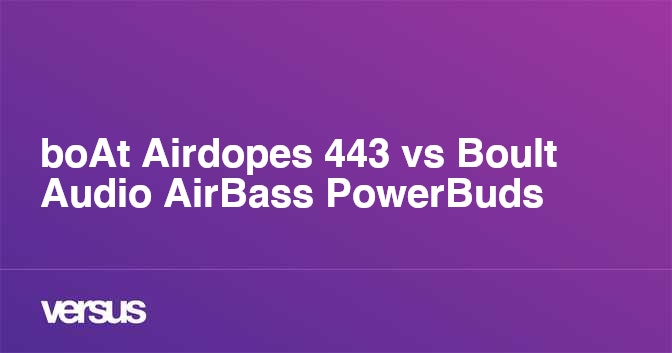 Boat airdopes 441 2025 vs boult airbass truebuds