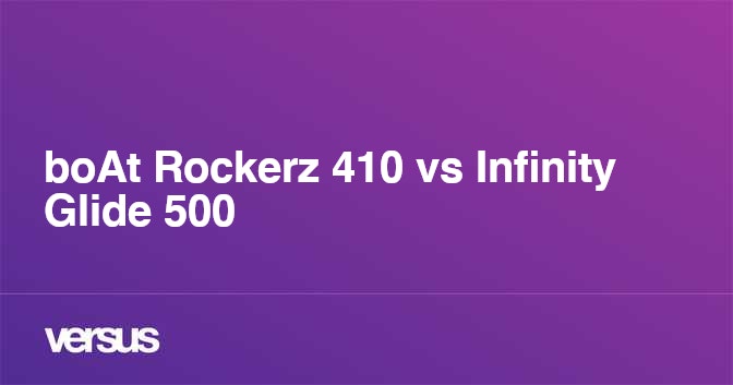 Boat rockerz 450 2024 vs infinity glide 510