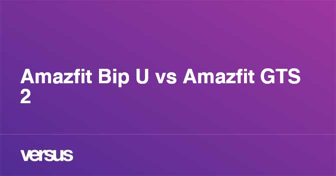 Bip u vs gts discount 2