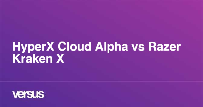 Hyperx cloud alpha vs discount razer kraken x
