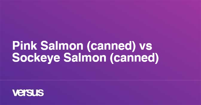 Canned salmon nutrition facts